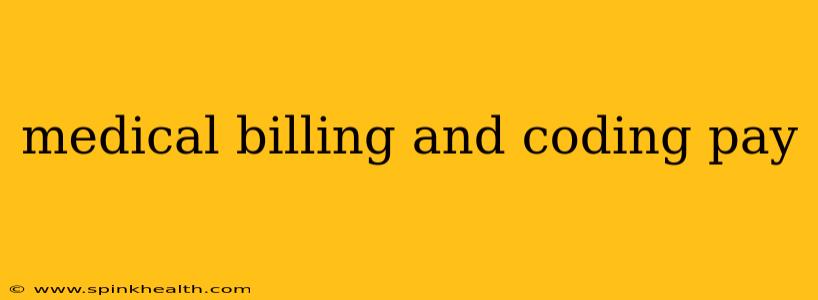 medical billing and coding pay