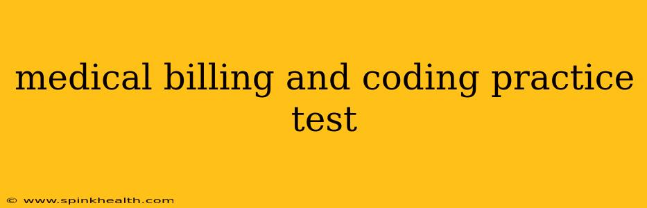 medical billing and coding practice test