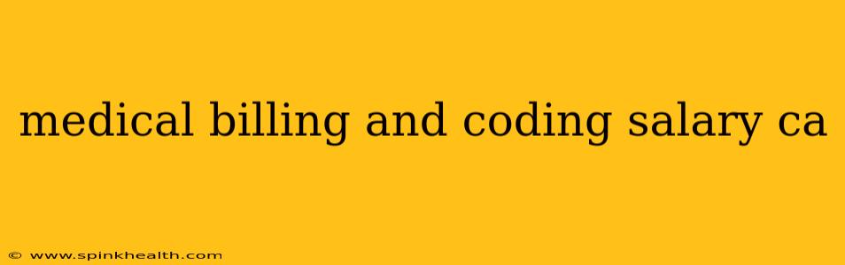 medical billing and coding salary ca