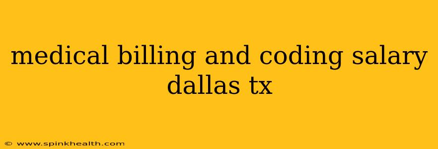 medical billing and coding salary dallas tx