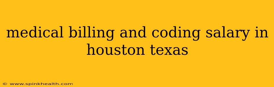 medical billing and coding salary in houston texas