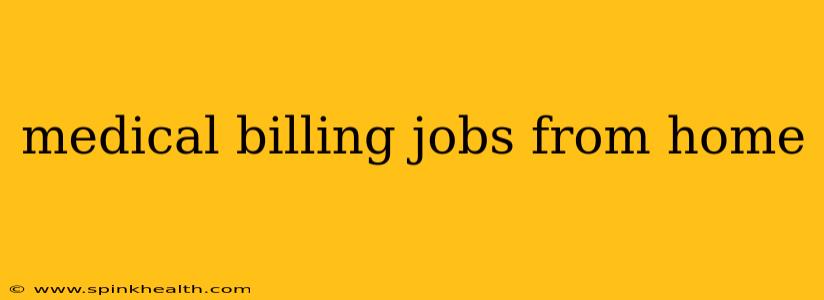 medical billing jobs from home