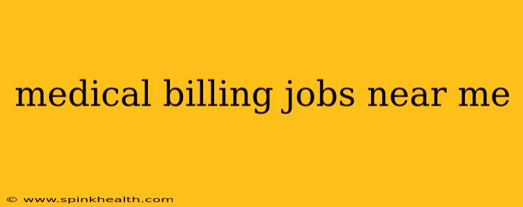 medical billing jobs near me