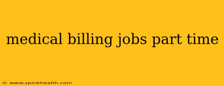 medical billing jobs part time