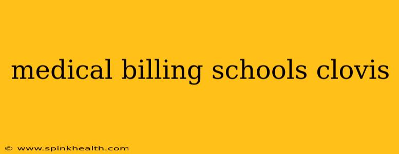 medical billing schools clovis