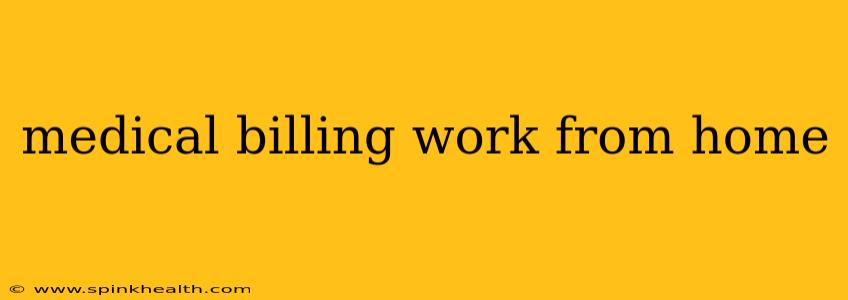 medical billing work from home