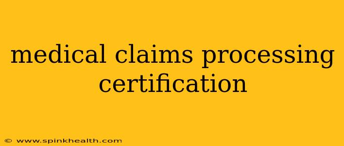 medical claims processing certification