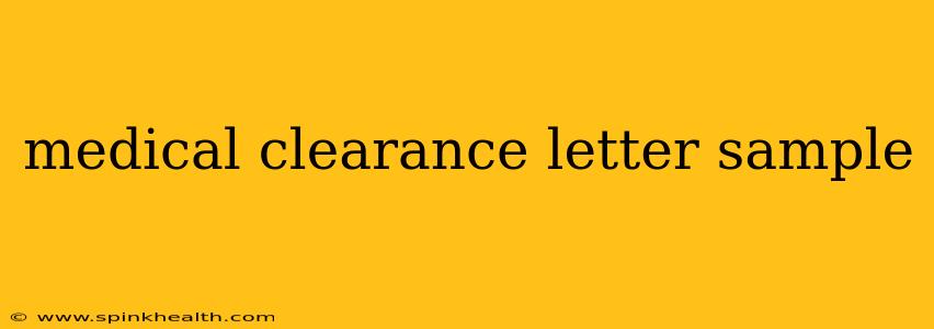 medical clearance letter sample