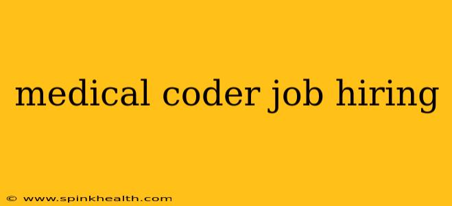 medical coder job hiring
