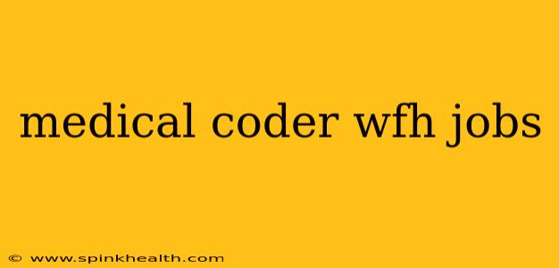 medical coder wfh jobs