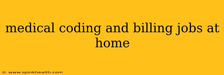 medical coding and billing jobs at home
