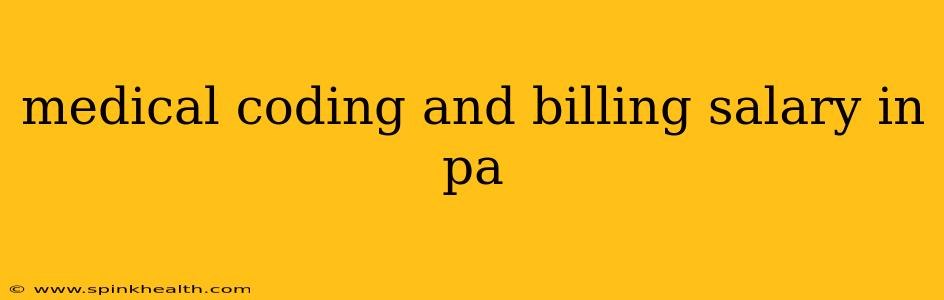 medical coding and billing salary in pa