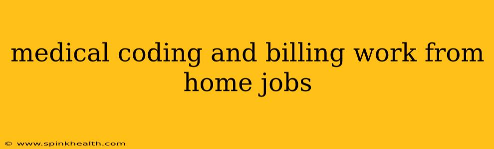medical coding and billing work from home jobs