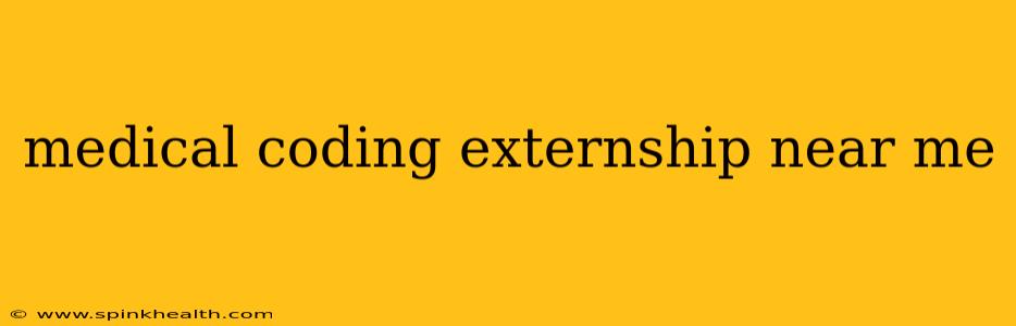 medical coding externship near me