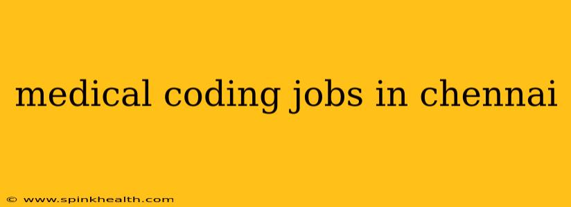 medical coding jobs in chennai