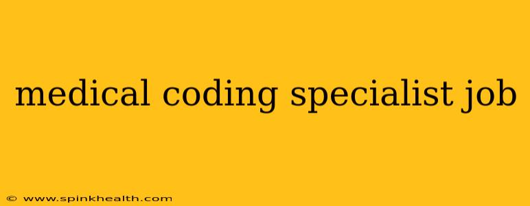 medical coding specialist job