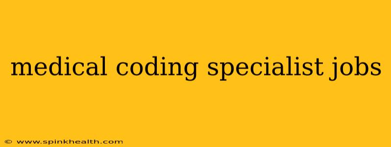 medical coding specialist jobs