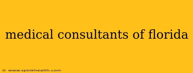 medical consultants of florida