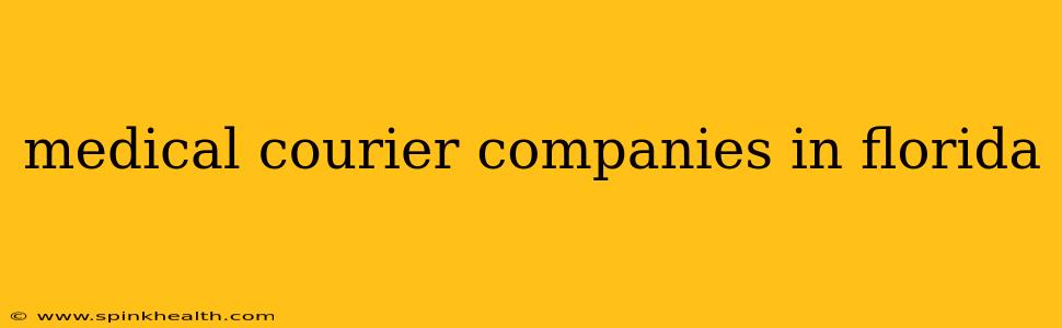 medical courier companies in florida