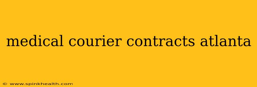 medical courier contracts atlanta
