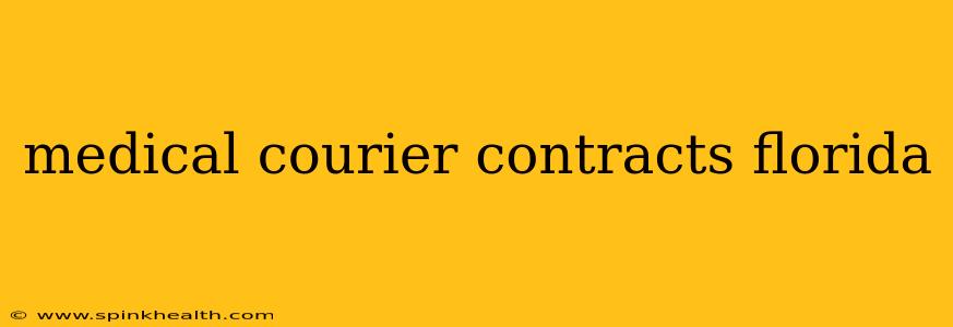 medical courier contracts florida