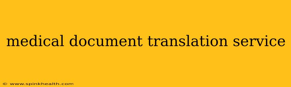 medical document translation service