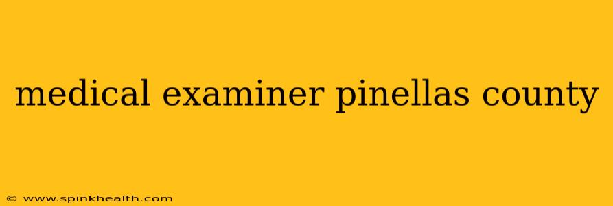 medical examiner pinellas county