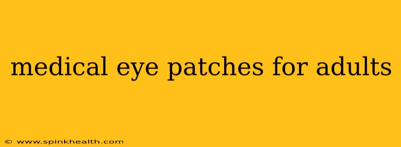 medical eye patches for adults
