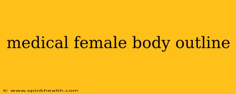 medical female body outline