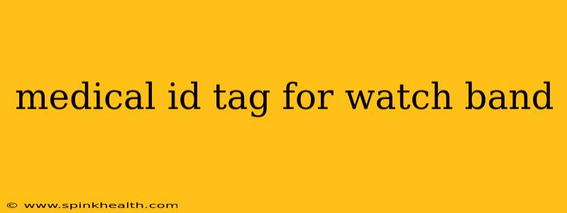 medical id tag for watch band