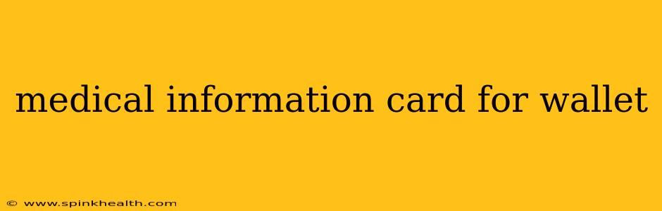 medical information card for wallet