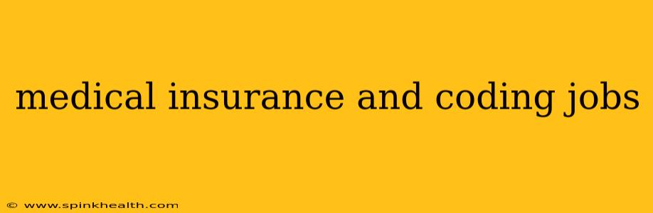 medical insurance and coding jobs