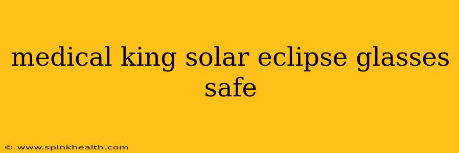 medical king solar eclipse glasses safe