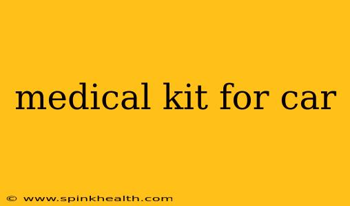 medical kit for car