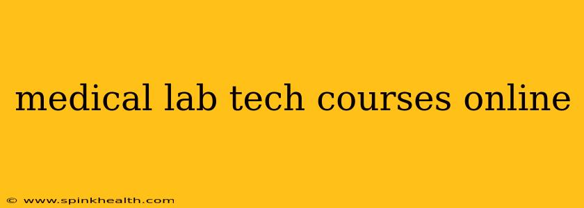 medical lab tech courses online
