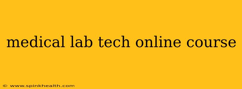 medical lab tech online course