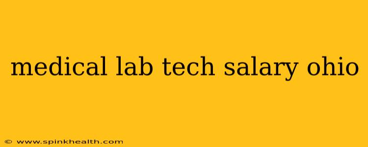 medical lab tech salary ohio