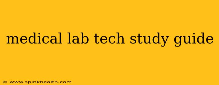 medical lab tech study guide