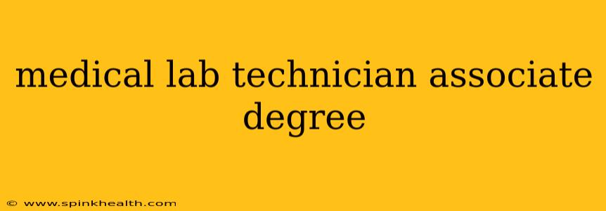 medical lab technician associate degree
