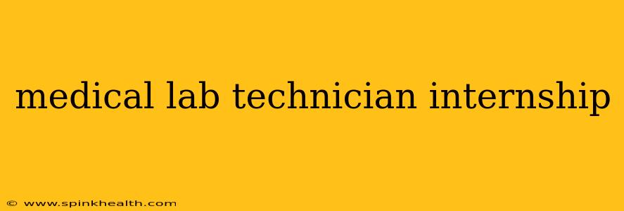 medical lab technician internship