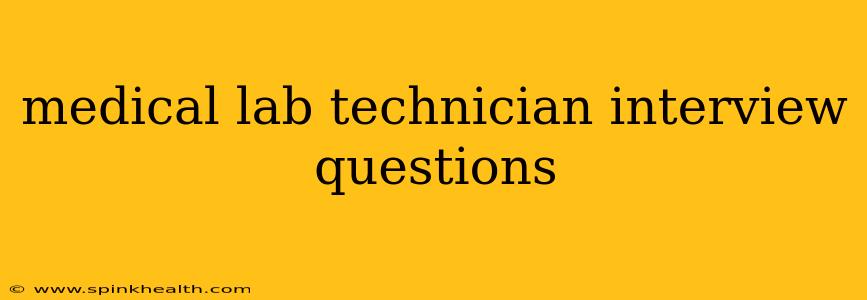 medical lab technician interview questions