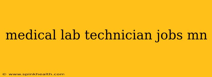 medical lab technician jobs mn