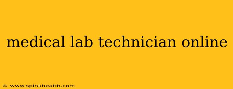 medical lab technician online