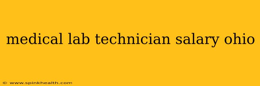 medical lab technician salary ohio