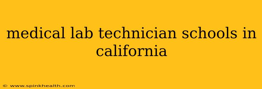 medical lab technician schools in california