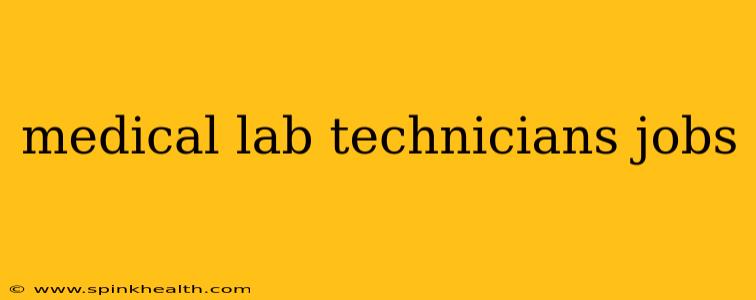 medical lab technicians jobs