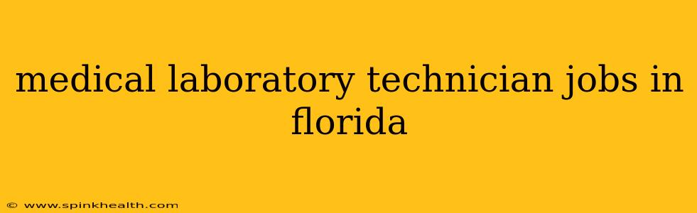 medical laboratory technician jobs in florida