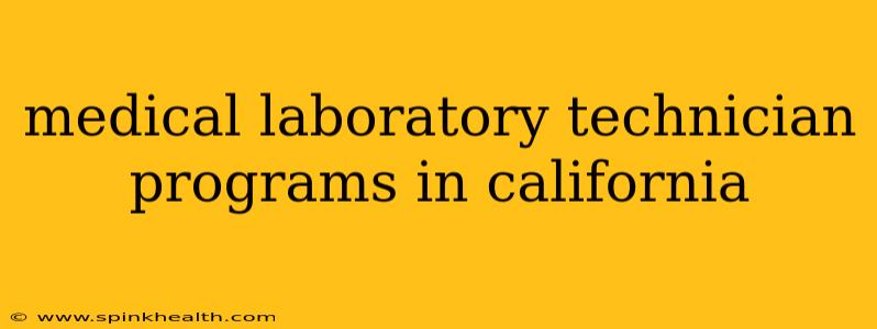 medical laboratory technician programs in california