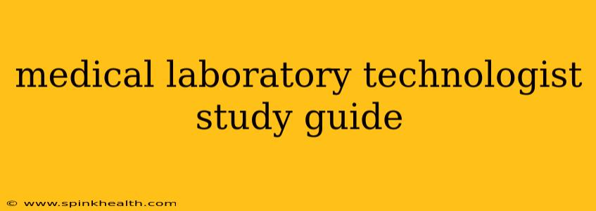 medical laboratory technologist study guide