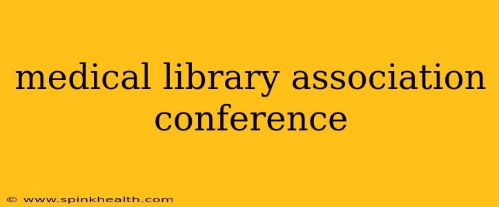 medical library association conference